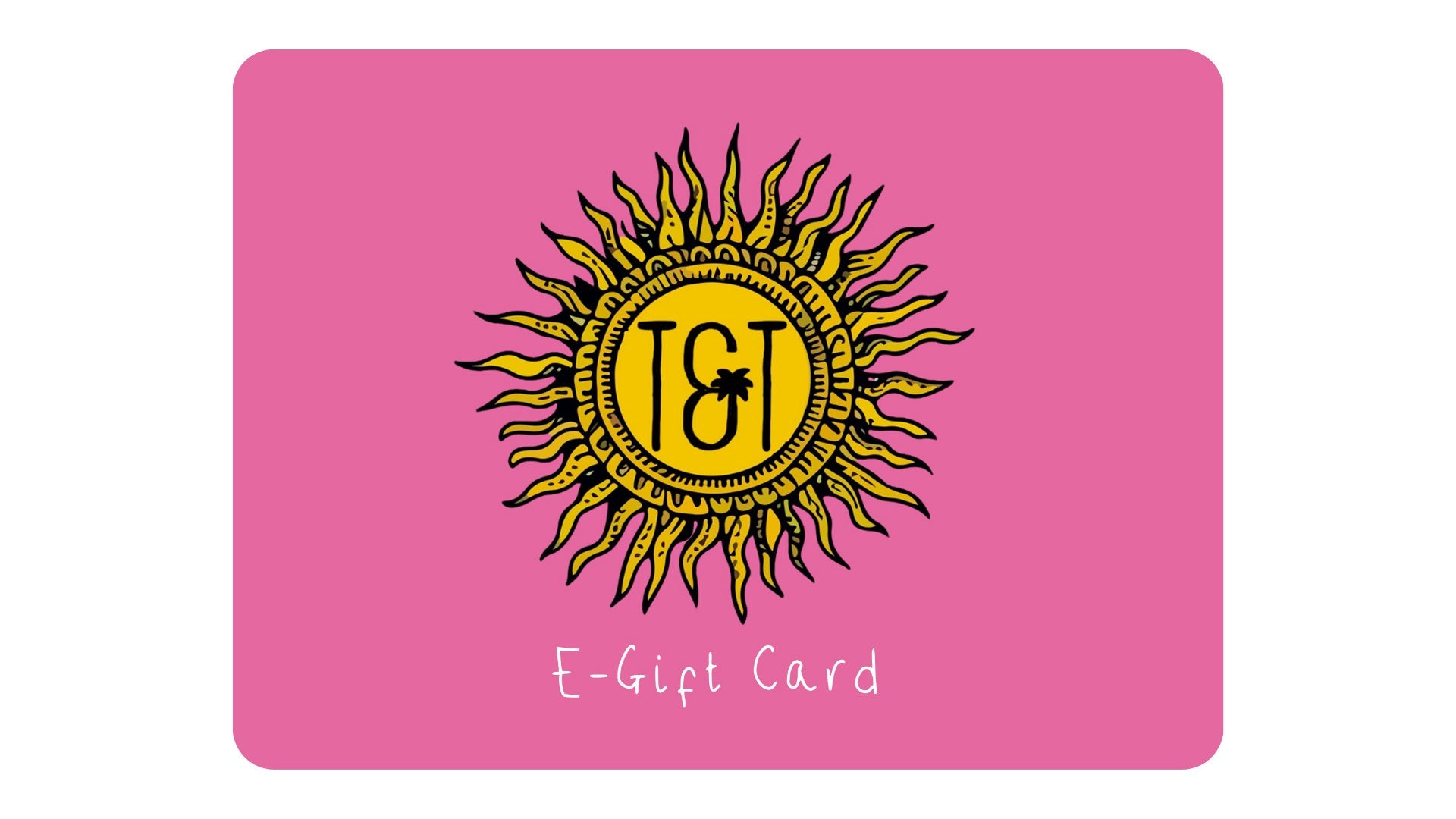Tea & Tequila E-Gift Card